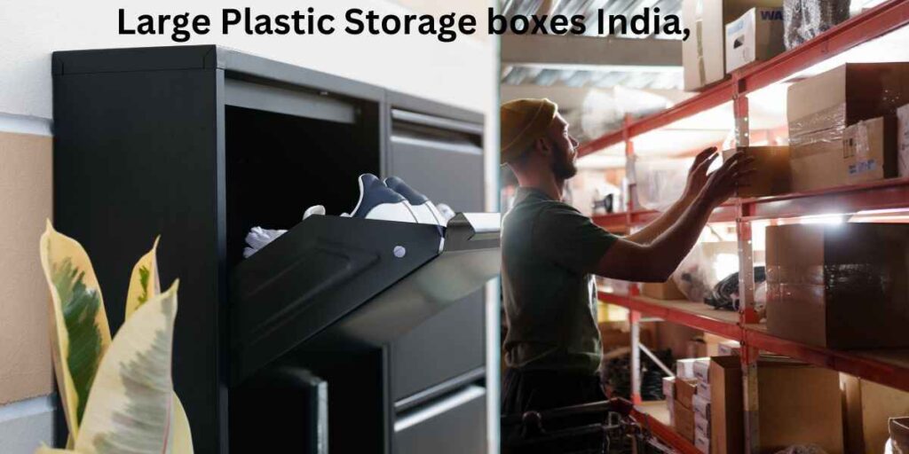 Large Plastic Storage boxes India